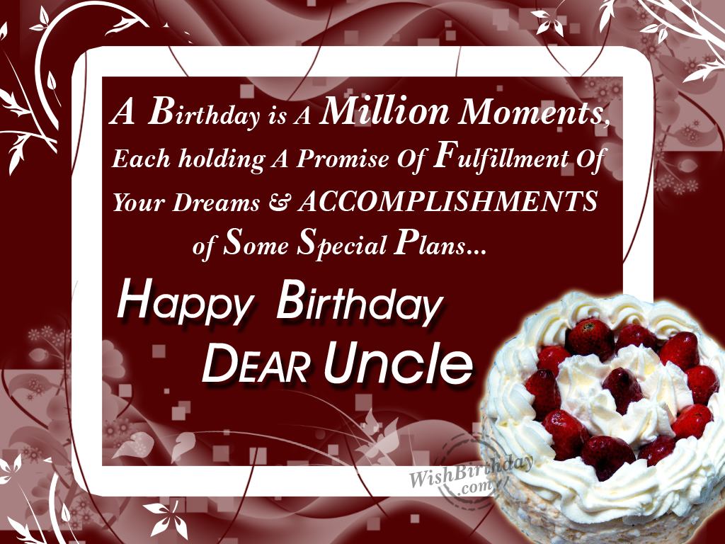 A Birthday Is A Million Moments Uncle Birthday Wishes