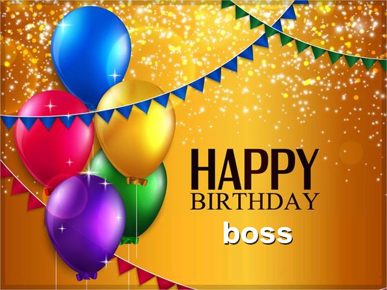 Happy Birthday Boss With Balloons Boss Birthday Wishes