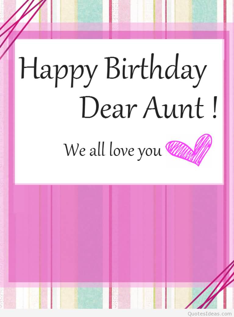 Happy Birthday Dear Aunt Aunt Birthday Wish