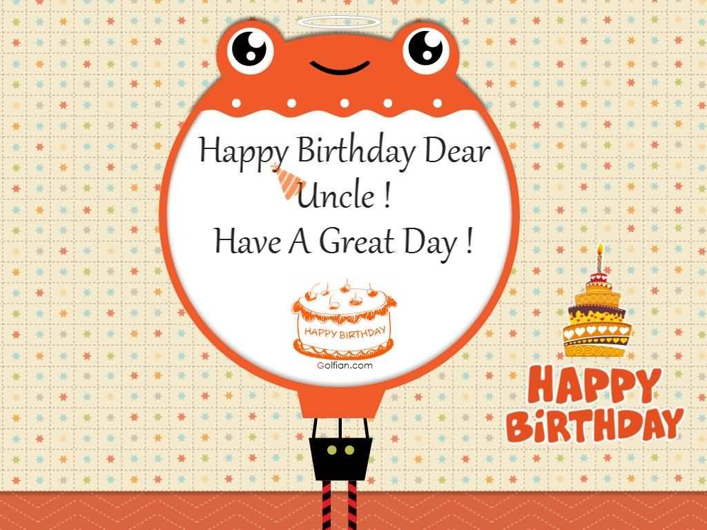 Happy Birthday Dear Uncle Uncle Birthday Wishes