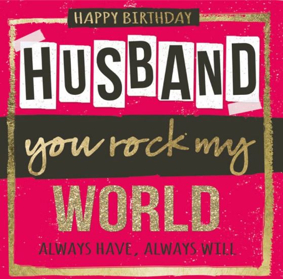 Happy Birthday Husband You Rock Husband Birthday Wishes