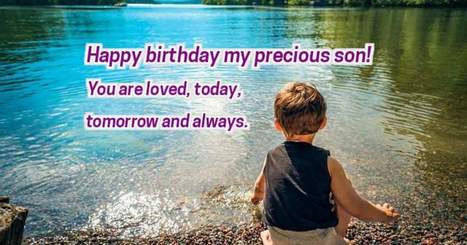 Happy Birthday My Precious Son Birthday Wishes