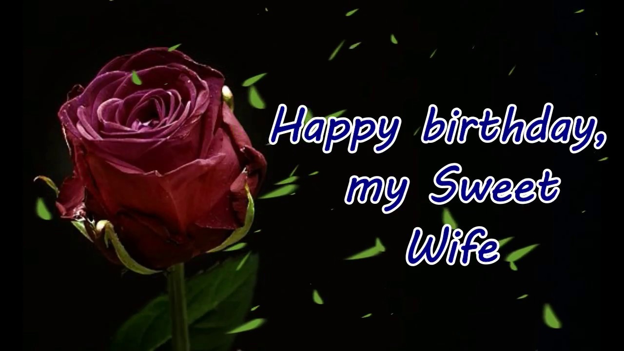 Happy Birthday My Sweet Wife Wife Birthday Wishes