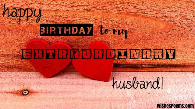 Happy Birthday To My Husband Birthday Wishes