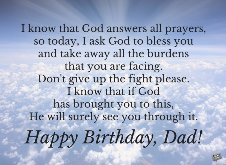 I Know That God Answers Father Birthday Wishes