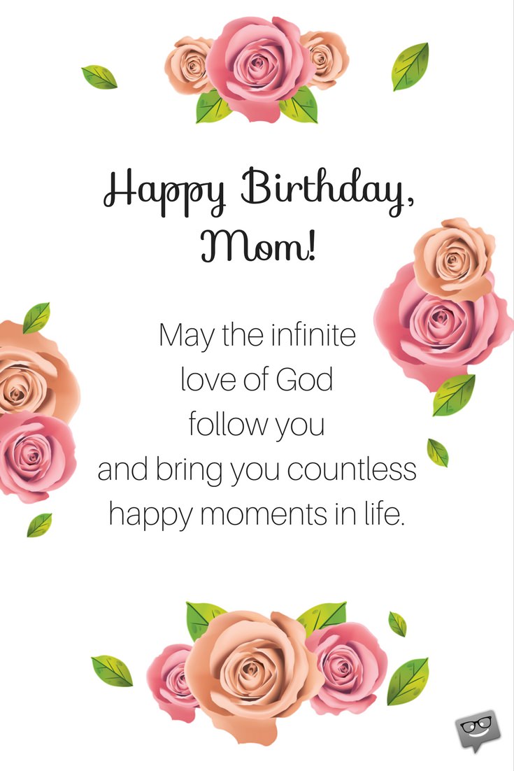 May The Infinite Love Of God Mother Birthday Wishes