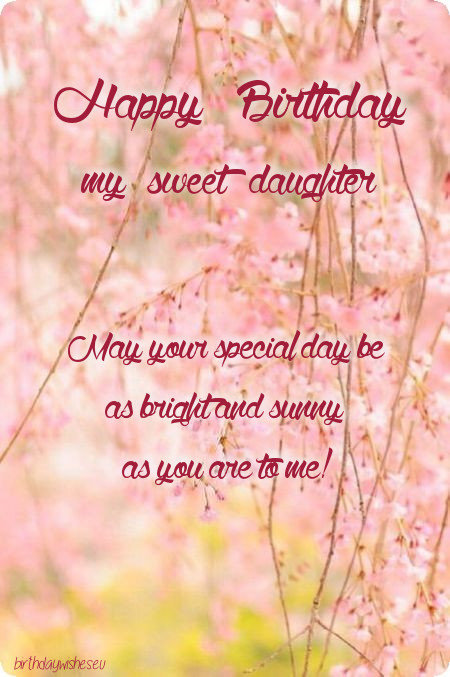 May Your Special Day Be Daughter Birthday Wishes