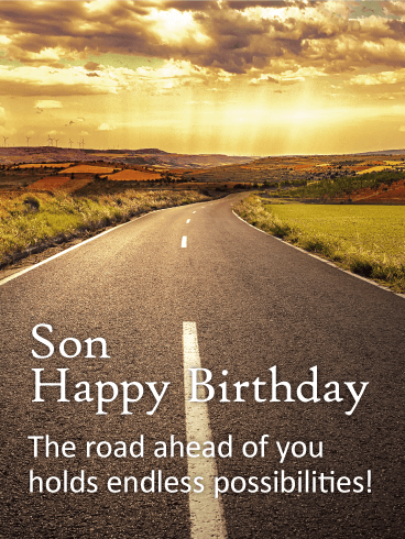 Son Happy Birthday The Road Son Birthday Wishes