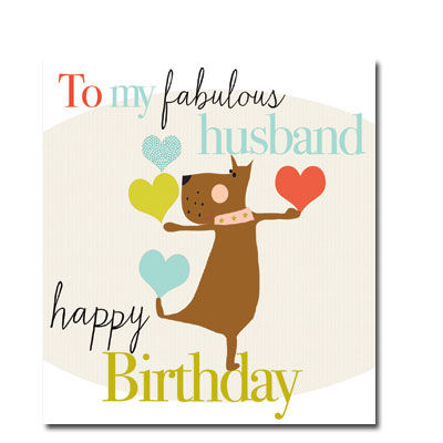 To My Fabulous Husband Husband Birthday Wishes