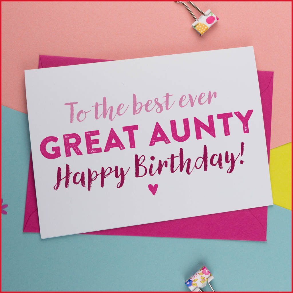 To The Best Ever Great Aunty Aunt Birthday Wishes