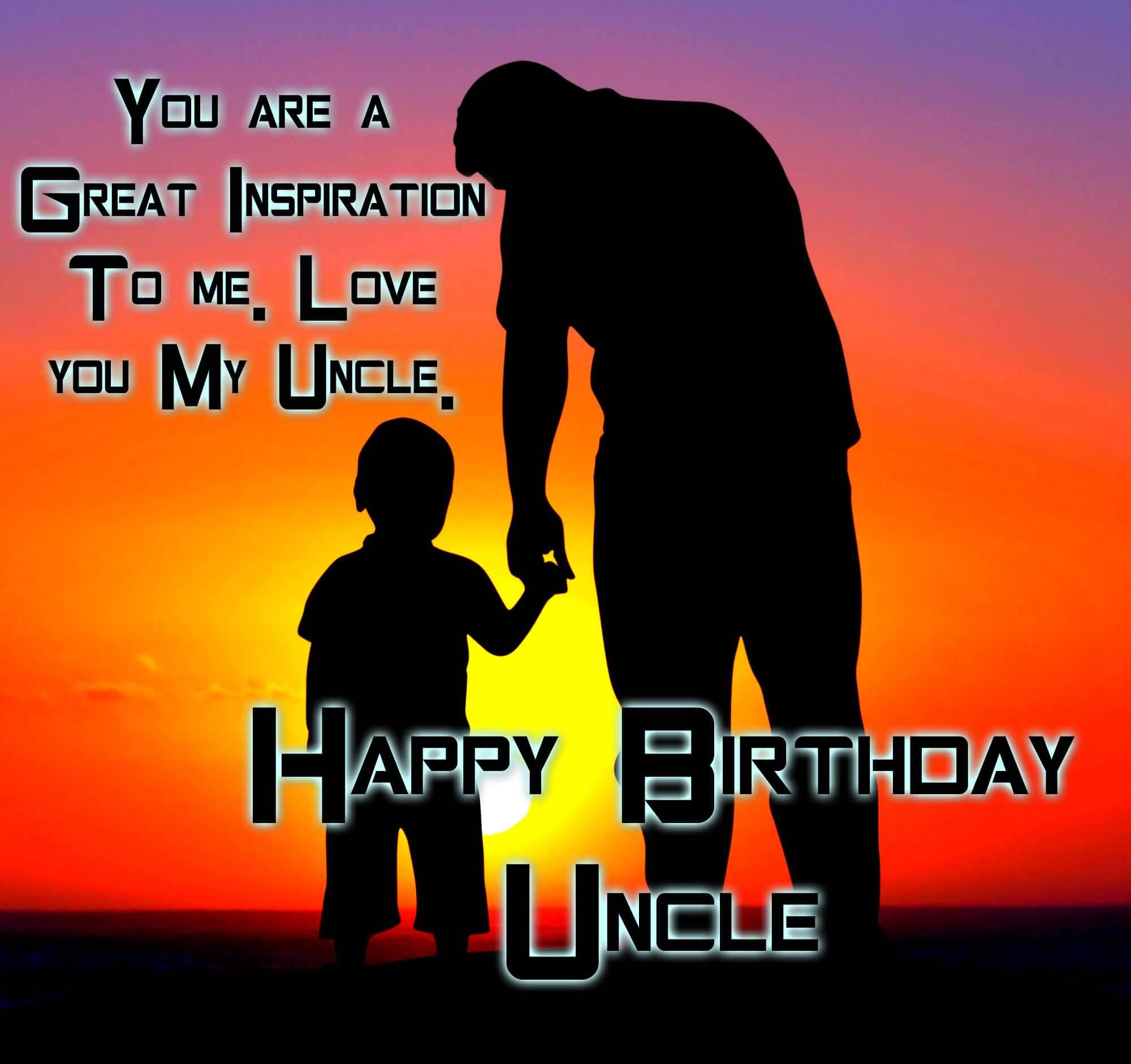 You Are A Great Inspiration Uncle Birthday Wishes