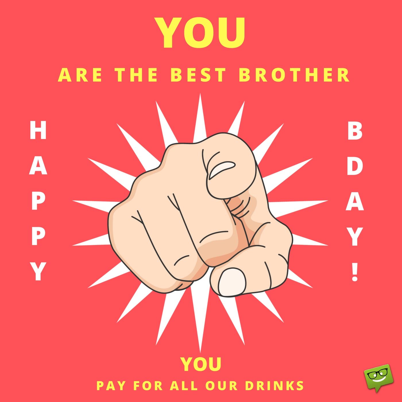 You Are The Best Brother You Brother Birthday Wishes