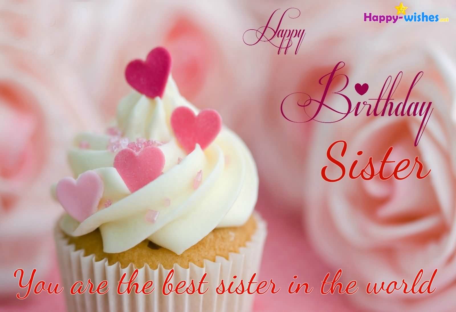 You Are The Best Sister Birthday Wishes