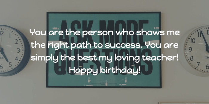 You Are The Person Who Teacher Birthday Wishes