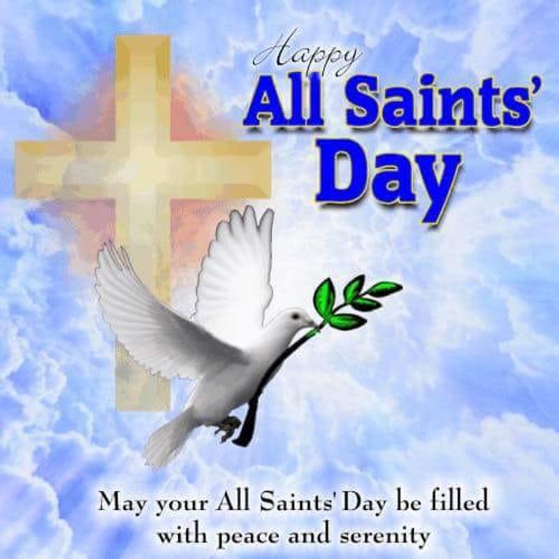 Filled With Peace and Serenity All Saints Day Wishes