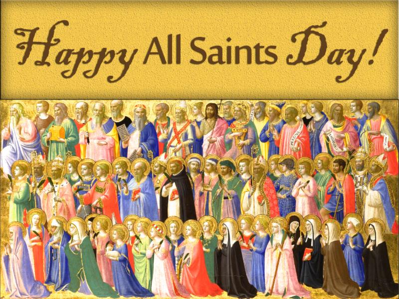 Happy All Saints Day All Saints Day Wishes