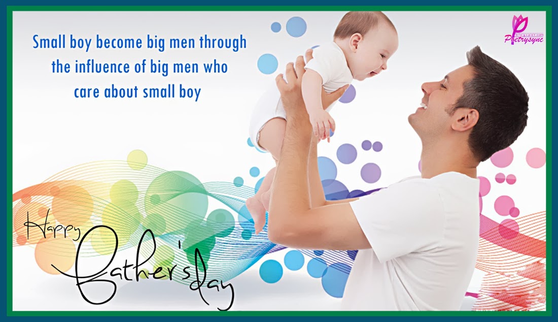 Small Boy Become Big Men Father Birthday Wishes