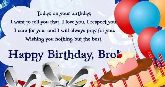 Today On Your Birhday Happy Brother Birhtday Wishes